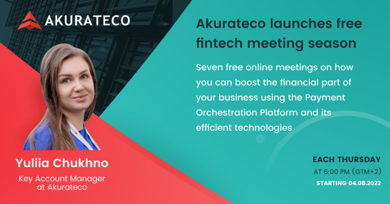 Free online FinTech Meetings by Akurateco