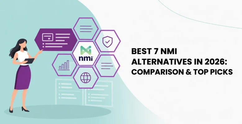 Best 7 NMI Alternatives in 2026: Comparison & Top Picks