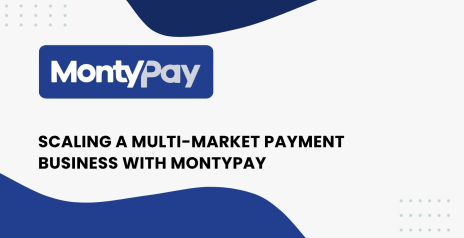 How MontyPay Scaled a Payment Business Across MENA, Africa, and Asia